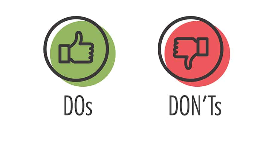 7 Do's and Don'ts